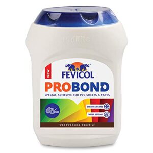 Pidilite Fevicol Probond – Special Adhesive for PVC Laminates and Tapes